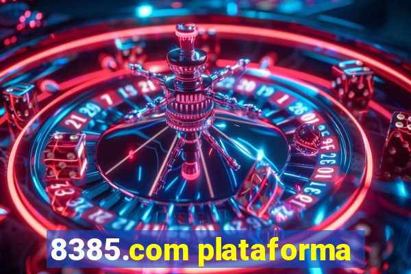 8385.com plataforma